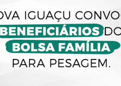 Nova Iguaçu convoca beneficiários do Bolsa Família para pesagem