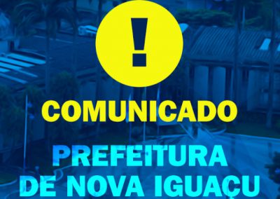 Comunicado Prefeitura de Nova Iguaçu