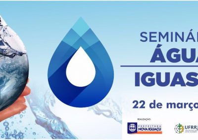 Nova Iguaçu comemora o Dia Mundial da Água com seminário no campus da UFRRJ dia 22
