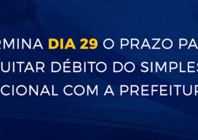 Termina dia 29 o prazo para quitar débito do Simples Nacional com a Prefeitura