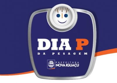 Nova Iguaçu promove o Dia P da Pesagem e vacinação no sábado (12)