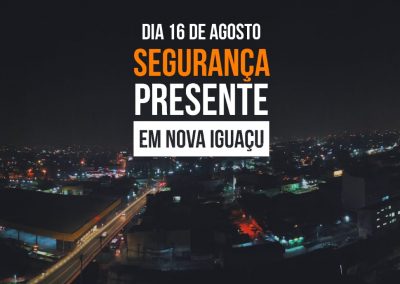 Segurança Presente chega a Nova Iguaçu em 16 de agosto