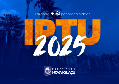 IPTU 2025: boletos já estão sendo entregues aos contribuintes de Nova Iguaçu