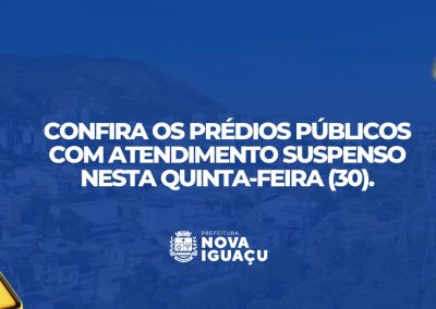 Prefeitura suspende atendimento em prédios públicos nesta quinta-feira (30)